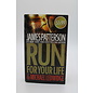 Mass Market Paperback Patterson, James and Ledwidge, Michael: Run For Your Life (Michael Bennett #2)