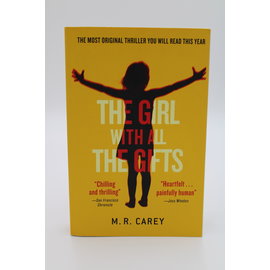 Trade Paperback Carey, M.R.: The Girl With All the Gifts