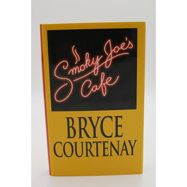 Hardcover Courtenay, Bryce: Smoky Joe's Cafe