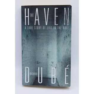 Mass Market Paperback Dube, Richard: The Haven