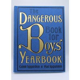 Hardcover Iggulden, Conn/Iggulden, Hal: The Dangerous Book for Boys Yearbook