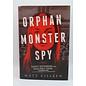 Hardcover Killeen, Matt: Orphan Monster Spy (Orphan Monster Spy, #1)