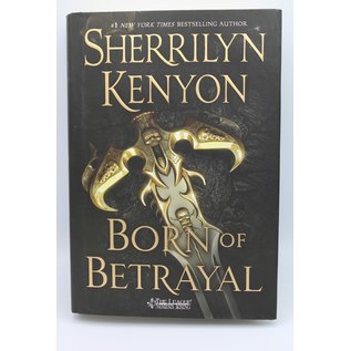 Hardcover Kenyon, Sherrilyn: Born of Betrayal (The League: Nemesis Rising #8)
