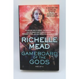 Mass Market Paperback Mead, Richelle: Gameboard of the Gods (Age of X, #1)