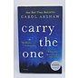 Trade Paperback Anshaw, Carol: Carry the One