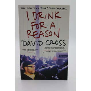 Trade Paperback Cross, David: I Drink for a Reason
