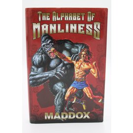 Hardcover Maddox, Maddox/Vildasol, Angelo/Douglas,Bryan: The Alphabet of Manliness