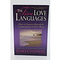 Paperback Chapman, Gary: The Five Love Languages: How to Express Heartfelt Commitment to Your Mate