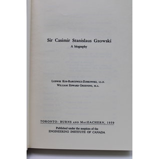 Hardcover Kos-Rabcewicz-Zubkowski/Greening, William Edward: Sir Casimir Stanislaus Gzowski a Biography