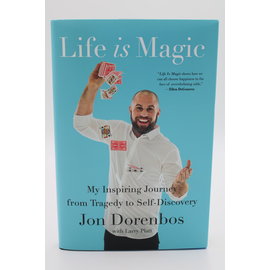 Hardcover Dorenbos, Jon/Platt, Larry: Life Is Magic: My Inspiring Journey from Tragedy to Self-Discovery