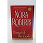Mass Market Paperback Roberts, Nora: Dance of the Gods (Circle Trilogy, #2)