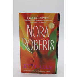Mass Market Paperback Roberts, Nora: Red Lily (In the Garden, #3)