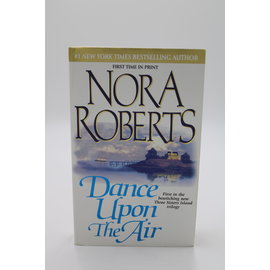 Mass Market Paperback Roberts, Nora: Dance Upon The Air (Three Sisters Island, #1)