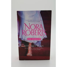 Mass Market Paperback Roberts, Nora: O'Hurley Born (O'Hurleys, #1 - 2)