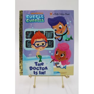 Hardcover Little Golden Book: The Doctor is In! (Bubble Guppies)