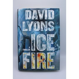 Hardcover Lyons, David: Ice Fire (Jock Boucher #1)