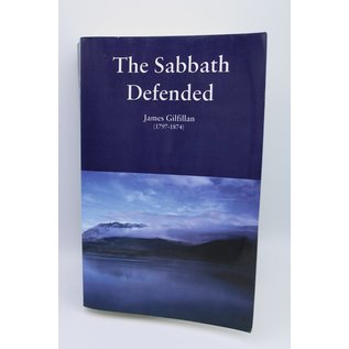 Paperback Gilfillan, James: The Sabbath Defended