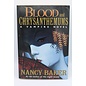 Trade Paperback Baker, Nancy: Blood and Chrysanthemums (Creed, #2)