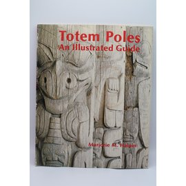 Paperback Halpin, Marjorie M: Totem Poles an Illustrated Guide