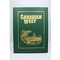 Hardcover Canadian West Magazine Clothbound Edition