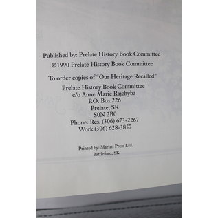 Hardcover Our Heritage Recalled, Prelate Saskatchewan 1908-1990