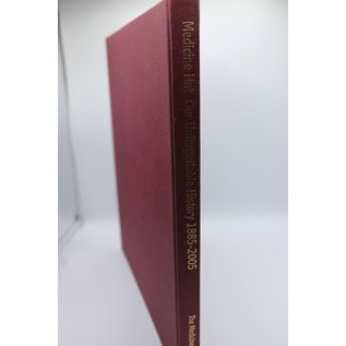 Hardcover Medicine Hat Our Unforgettable History 1885-2005