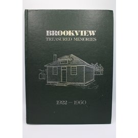 Hardcover Brookview, Treasured Memories 1922-1960