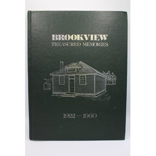 Hardcover Brookview, Treasured Memories 1922-1960