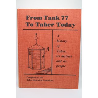 Hardcover From Tank 77 To Taber Today