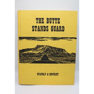 Hardcover The Butte Stands Guard, Stavely & District