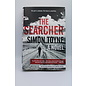 Hardcover Toyne, Simon: The Searcher (Solomon Creed #1)