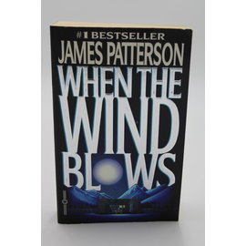 Mass Market Paperback Patterson, James: When the Wind Blows (When the Wind Blows, #1)