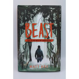 Hardcover Key, Watt: Beast: Face-To-Face with the Florida Bigfoot
