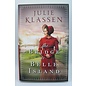 Hardcover Klassen, Julie: The Bridge to Belle Island