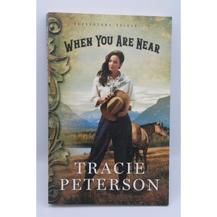 Trade Paperback Peterson, Tracie: When You Are Near (Brookstone Brides #1)