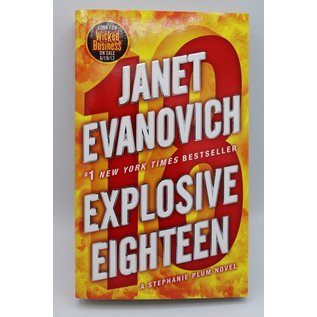 Mass Market Paperback Evanovich, Janet: Explosive Eighteen (Stephanie Plum, #18)