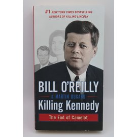 Mass Market Paperback O'Reilly, Bill/Dugard, Martin: Killing Kennedy: The End of Camelot