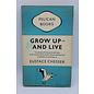 Mass Market Paperback Chesser, Eustace: Grow Up - And Live