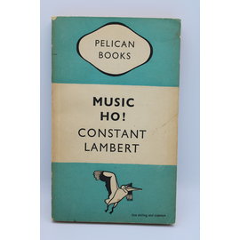 Mass Market Paperback Lambert, Constant: Music Ho! A Study of Music in Decline
