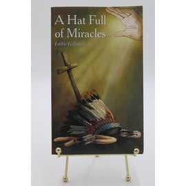 Paperback Gillmore, Lottie: A Hat Full of Miracles