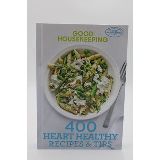 Hardcover Housekeeping, Good: Good Housekeeping 400 Heart Healthy Recipes  Tips