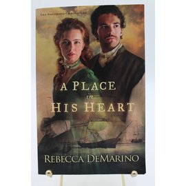 Trade Paperback DeMarino, Rebecca: A Place in His Heart (The Southold Chronicles, #1)