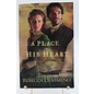 Trade Paperback DeMarino, Rebecca: A Place in His Heart (The Southold Chronicles, #1)
