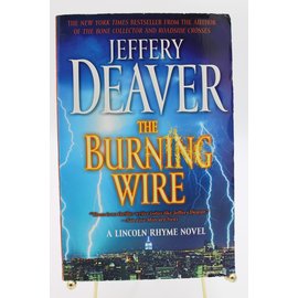 Trade Paperback Deaver, Jeffery: The Burning Wire (Lincoln Rhyme, #9)