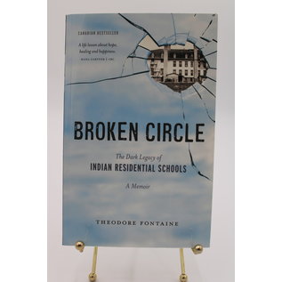 Trade Paperback Fontaine, Theodore: Broken Circle - The Dark Legacy of Indian Residential Schools, A Memoir