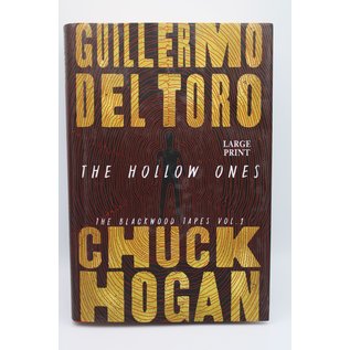 Hardcover Toro, Guillermo del / Hogan, Chuck: The Hollow Ones (Large Print)