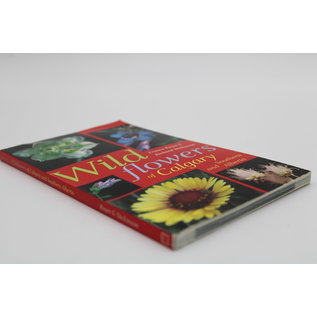 Paperback Royer, France / Dickinson, Richard: Wildflowers of Calgary and Southern Alberta