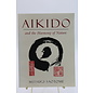 Paperback Saotome, Mitsugi: Aikido and the Harmony of Nature