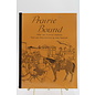 Paperback Danforth, Ruby: Prairie Bound - Taber and District Archives