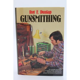 Hardcover Dunlap, Roy F.: Gunsmithing